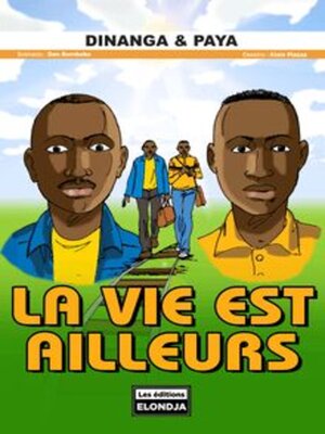 cover image of Dinanga et Paya: la Vie Est Ailleurs